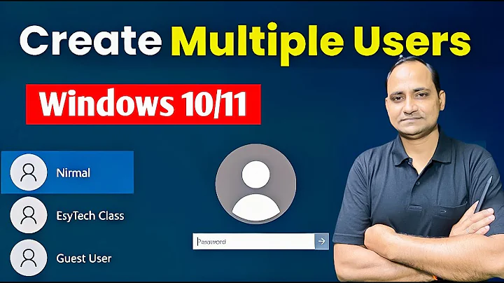How to Create Multiple User Accounts in Windows 10/11 (2025 NEW)