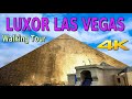 Luxor Las Vegas Hotel and Casino Walk Through in 4K - June 25, 2020