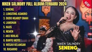 Niken Salindry - SENENG - Niken Salindry Full Album Terbaru 2024