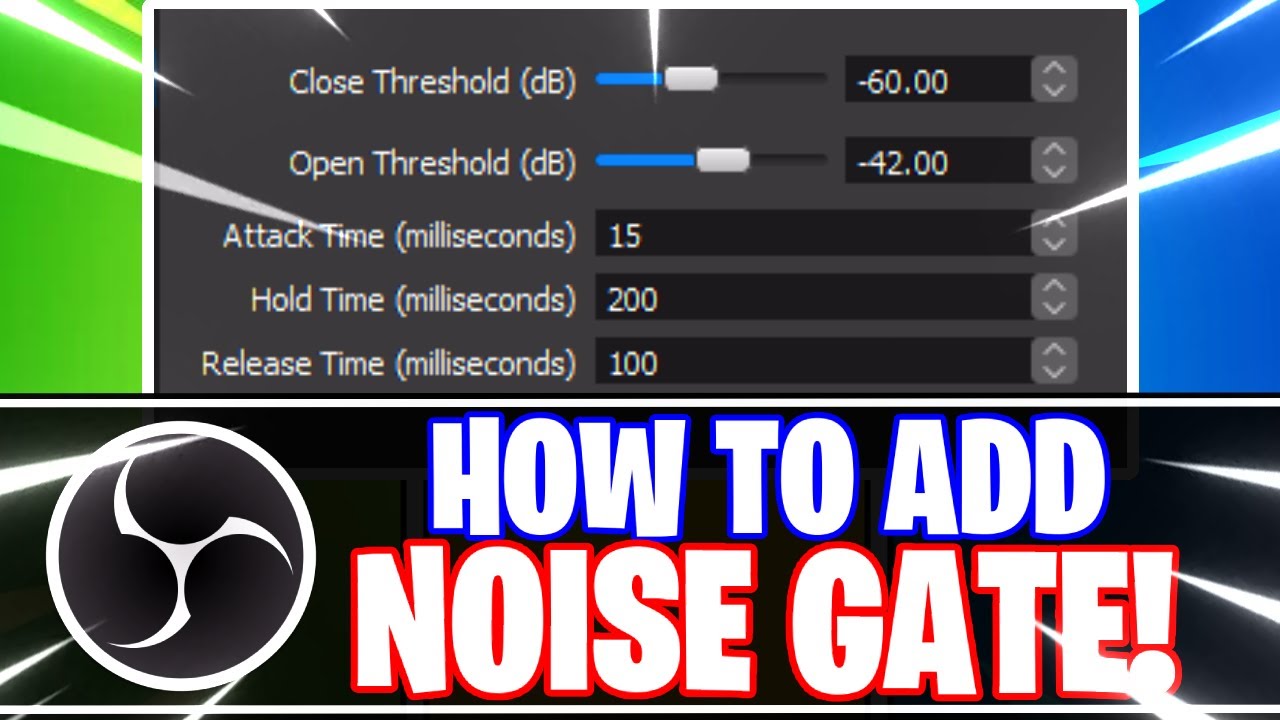 OBS Studio: How to Add a Noise Gate Audio Filter to your Mic (OBS Studio  Tutorial) - YouTube