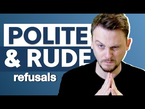 Video: How To Learn To Refuse