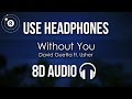 David Guetta - Without You (8D AUDIO) ft. Usher