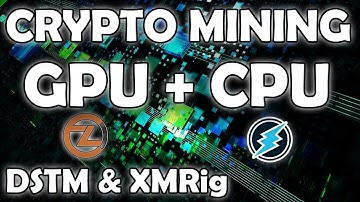 Crypto Mining with GPU + CPU Tutorial - Get the Most Profit From Your Computer