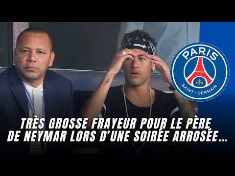 PSG : Très grosse frayeur pour le père de Neymar lors d’une soirée arrosée…