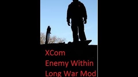 Lets Play XCom Enemy Within Long War Part 10