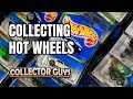 COLLECTING HOT WHEELS | COLLECTOR GUYS