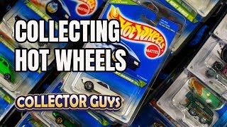COLLECTING HOT WHEELS | COLLECTOR GUYS
