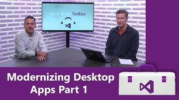Modernizing Desktop Apps Part 1