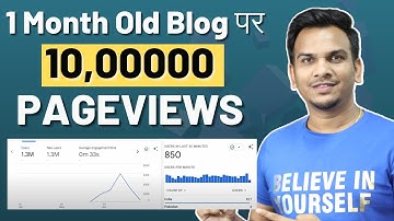 10 Lakh Traffic एक महीने पुराने Blog पर (Live Proof) 🔥🔥 Ft. Satish K Videos