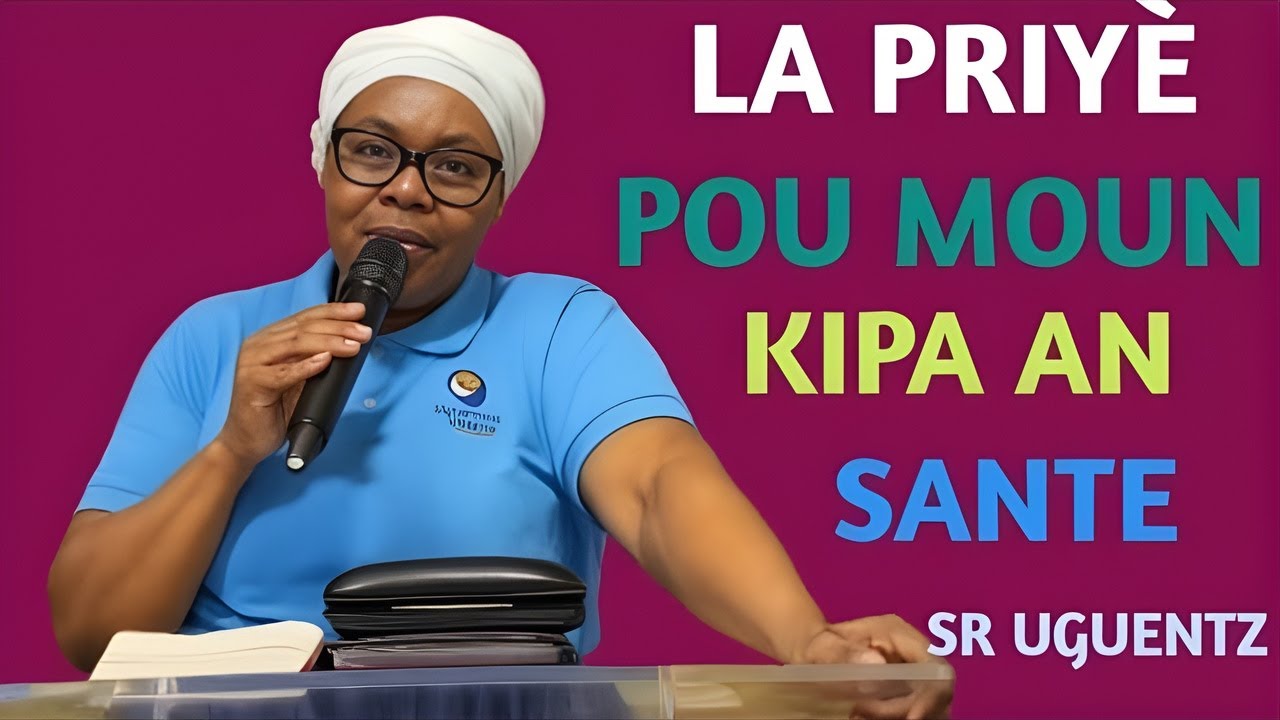 Wap gen santé après priyè sa ak sr Uguentz 😭 priyè gerizon Pati 2 