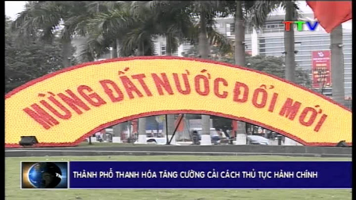 Cải cách thủ tục hành chính tại thanh hóa năm 2024