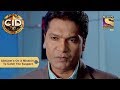 Your Favorite Character | Abhijeet's On A Mission To Catch The Suspect | CID | Full Episode