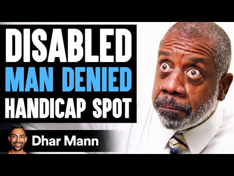 DISABLED Man DENIED Handicap Spot, What Happens Is Shocking | Dhar Mann