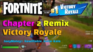 Fortnite Victory Royale - Squads With JoeyMatey7, Kewlfishie, Katie-Kats (Chapter 2 Remix)