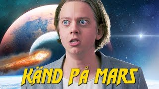 KÄND PÅ MARS