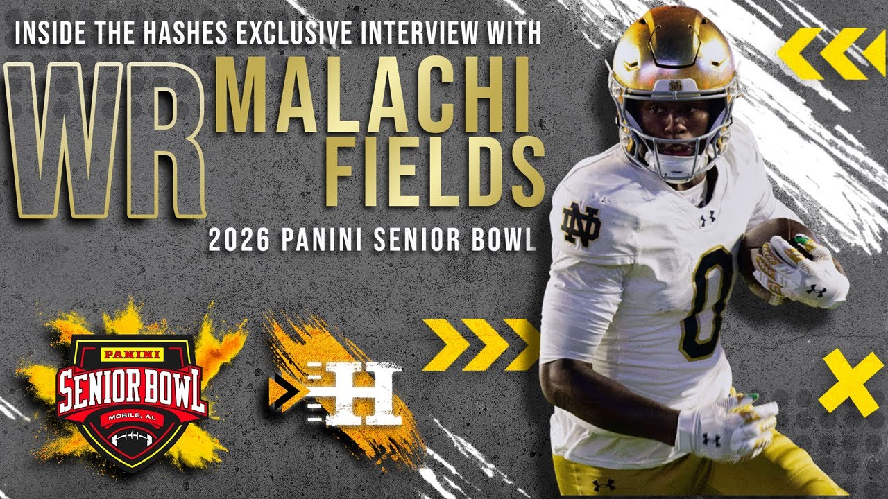 Exclusive: Notre Dame WR Malachi Field on 2026 Panini Senior Bowl | Inside The Hashes