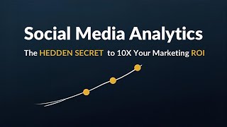 Information Social Media Analytics | The HIDDEN SECRET to 10X Your Marketing ROI Update