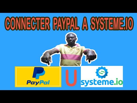 systeme.io: comment  connecter son compte  paypal à  systeme.io