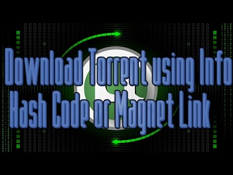 How to Download Torrent Using Info Hash Code or Magnet Link