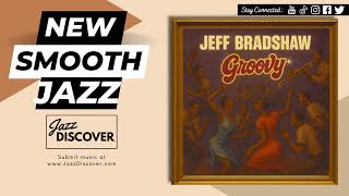 "Jeff Bradshaw - Groovy" (@iamjeffbradshaw) | #SmoothJazz #Jazz #JazzMusic