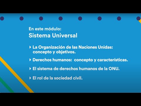 Módulo 2.1: El sistema universal de derechos humanos