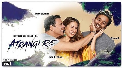 Atrangi Re: Rait Zara Si Full Video |@A.R. Rahman|Akshay, Dhanush,Sara,Arijit,Shashaa | Bhushan K