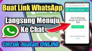 Cara Membuat Link Whatsapp Langsung Masuk Ke Chat Untuk Jualan Online Youtube