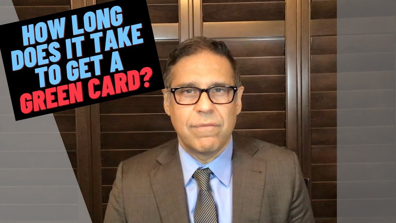 how-long-does-it-take-to-get-a-green-card-youtube