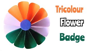 DIY Easy Tricolour Paper Flower Badge |  Paper Crafts Ideas For Republic Day And Independence Day |