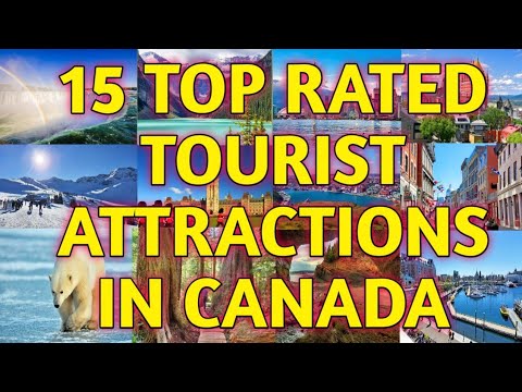 Video: 15 Top-rated turistattraktioner i Canada