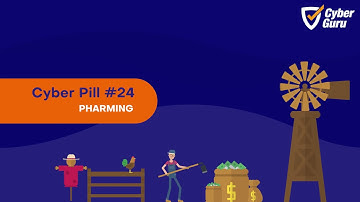 Cyber Pill #24 - Pharming