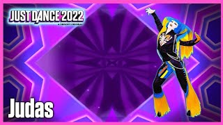 Judas by Lady Gaga | Just Dance 2022 Mashup