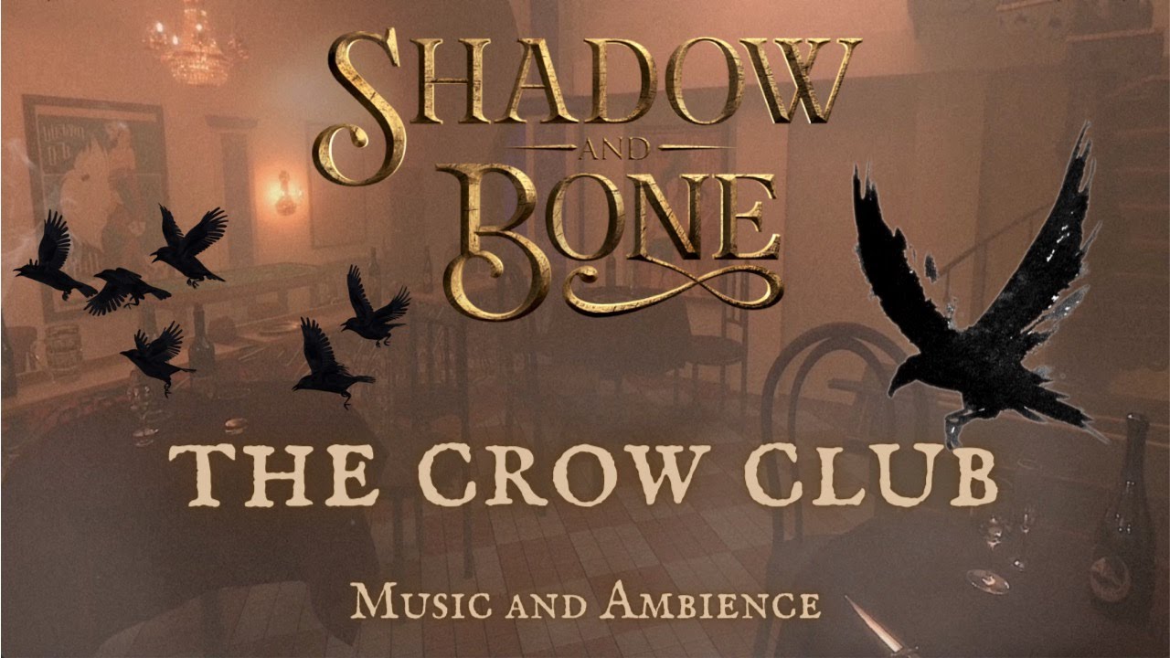 Shadow and Bone Music and Ambience | The Crow Club | ASMR - With Dialogue |  1hr - YouTube