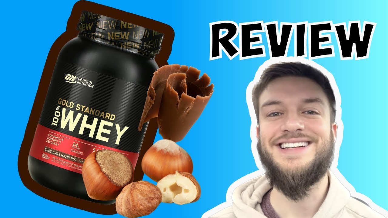 Optimum Nutrition Gold Standard Whey Chocolate Hazelnut review YouTube