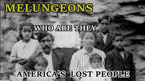 The Melungeon People, Who are They and where did t...