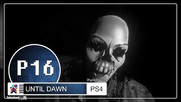 Until Dawn Walkthrough Gameplay Part 16 (PS4, A Horror Game Movie)