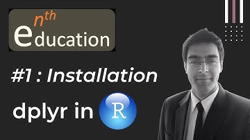 #1 dplyr package in R : Installation & Chaining operator