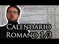 Come leggere il calendario romano 1/3