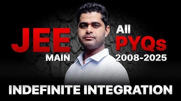 JEE Main All PYQs✅️Indefinite Integration in One Shot✅️JEE Main & Advanced 2026 #jee2026 #jee #maths