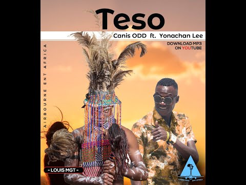 Teso Canis ODD Ft Yonachan Lee Official Lyrical Video