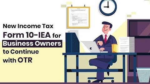 Form 10-IEA Explained | How to Opt for Old Tax Regime (AY 2025-26)/Re-entering to New Tax Regime