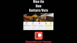 Video thumbnail of "Mon île - Duo avec Jacqueline Farreryrol - Partitions guitare"