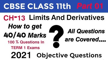 𝗖𝗕𝗦𝗘 𝗖𝗟𝗔𝗦𝗦 𝟭𝟭𝘁𝗵 𝗖𝗛𝟭𝟯 𝗟𝗶𝗺𝗶𝘁𝘀 𝗔𝗻𝗱 𝗗𝗲𝗿𝗶𝘃𝗮𝘁𝗶𝘃𝗲𝘀 𝗧𝗘𝗥𝗠 𝟭 𝗡𝗼𝘃𝗲𝗺𝗯𝗲𝗿 𝟮𝟬𝟮𝟭 𝗢𝗯𝗷𝗲𝗰𝘁𝗶𝘃𝗲 𝗾𝘂𝗲𝘀𝘁𝗶𝗼𝗻𝘀 𝗦𝗲𝗿𝗶𝗲𝘀 𝗣𝗮𝗿𝘁 𝟬𝟭