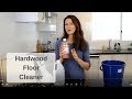 DIY Natural Hardwood Floor Cleaner