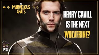 Henry Cavill AND Ryan Gosling coming to the MCU? | Marvelous Chats EP 127