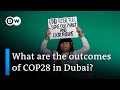 COP28: Is the era of fossil fuels over? | DW News