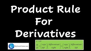 Product Rule for Derivatives | Additional Mathematics