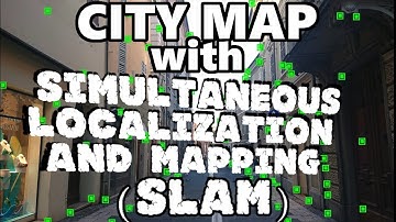 ORB-SLAM 2 - mapping a City, Simultaneous Localization And Mapping Test