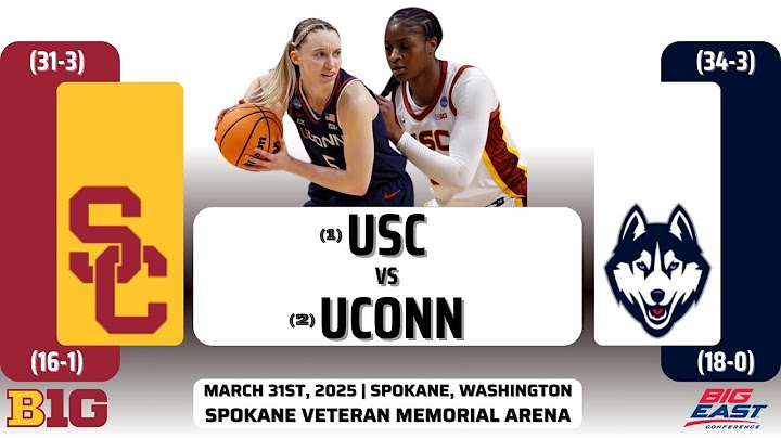 (1) USC vs (2) UConn | NCAA Tournament: Elite 8 | 3.31.25