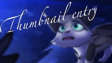 Into the unknown | thumbnail entry speedpaint | feathertail map